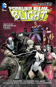 Forever Evil: Blight cover