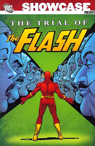 Showcase Presents: The Trial of the Flash cover