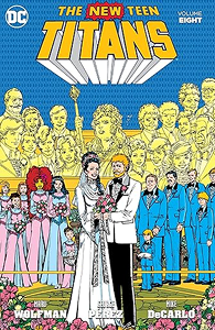 The New Teen Titans: Volume 8 cover