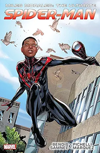 Miles Morales: Ultimate: Spider-Man Ultimate Collection: Volume 1 cover