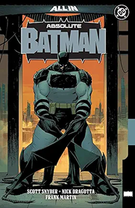 Absolute Batman: Volume 1 Absolute Batman: Volume 1 cover