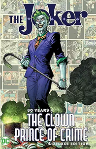The Joker: 80 Years of the Clown Prince of Crime cover