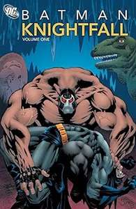 Batman: Knightfall: Volume 1 cover