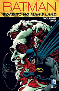 Batman: Road to No Man's Land: Volume 1 cover