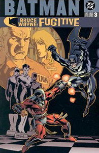 Batman: Bruce Wayne: Fugitive: Volume 3 cover