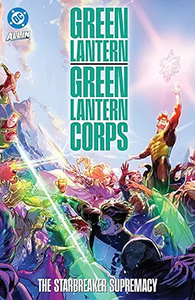 Green Lantern/Green Lantern Corps: The Starbreaker Supremacy cover