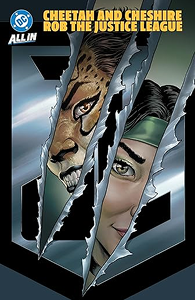 Cheetah & Cheshire Rob The Justice League cover