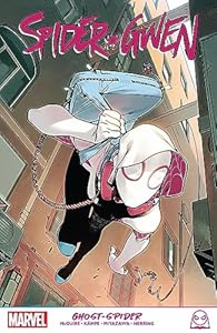 Spider-Gwen: Ghost-Spider: Volume 1 cover