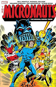 Micronauts: The Original Marvel Years Omnibus: Volume 1 cover