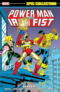 Power Man & Iron Fist: Epic Collection cover