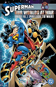 Superman: Our Worlds at War Superman: Our Worlds at War cover