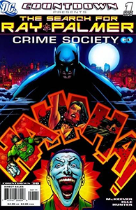 Countdown Presents: The Search for Ray Palmer: Crime Society #1