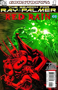 Countdown Presents: The Search for Ray Palmer: Red Rain #1