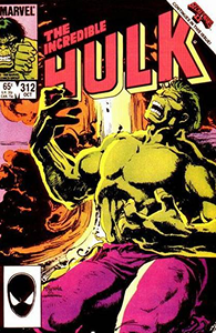 Incredible Hulk #312