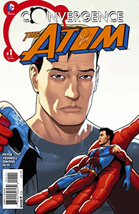 Convergence: The Atom #1