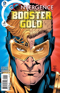 Convergence: Booster Gold #1