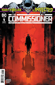 The Infected: The Commissioner #1
