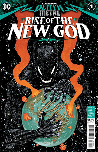 Dark Nights: Death Metal: Rise of the New God #1