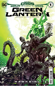 Dark Crisis: Worlds Without a Justice League: Green Lantern #1