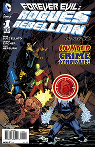 Forever Evil: Rogues Rebellion #1