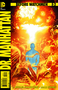 Before Watchmen: Dr. Manhattan #3