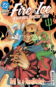 Fire & Ice: When Hell Freezes Over #3
