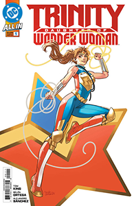 Trinity: Daughter of Wonder Woman #1